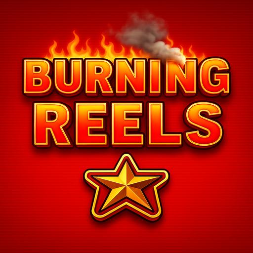 Burning Reels