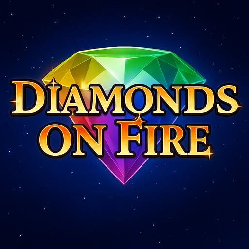 Diamonds On Fire