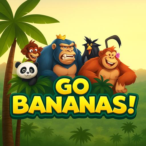 Go Bananas