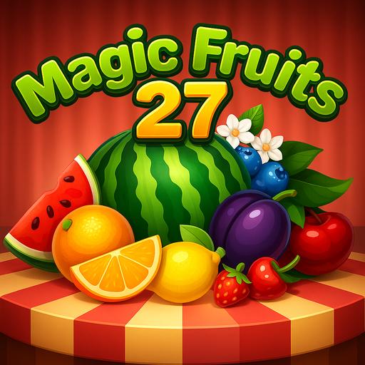Magic Fruits 27