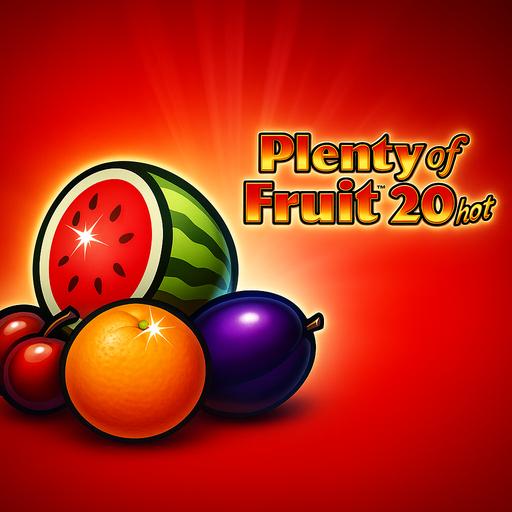Plenty of Fruit 20 Hot